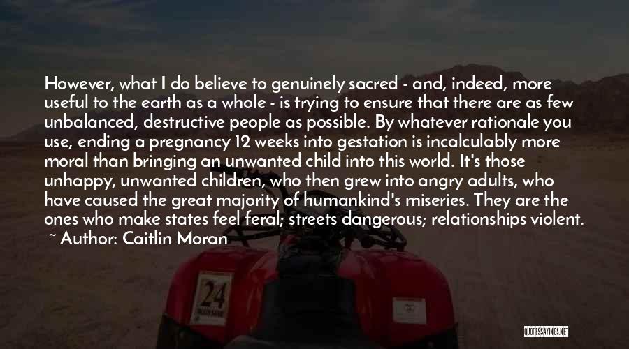 Feral Child Quotes By Caitlin Moran
