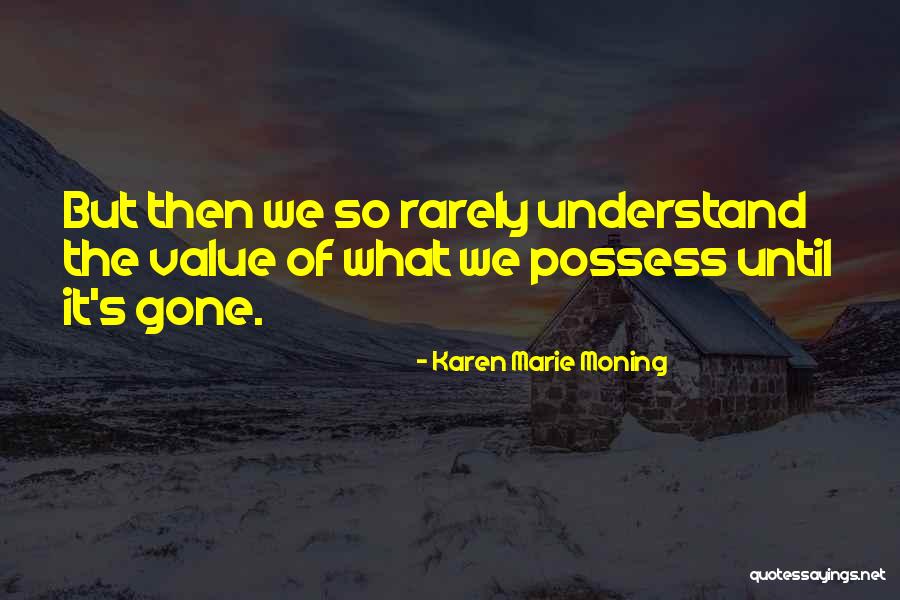 Feral Pigs Quotes By Karen Marie Moning Feral Pigs Quotes By Karen Marie Moning