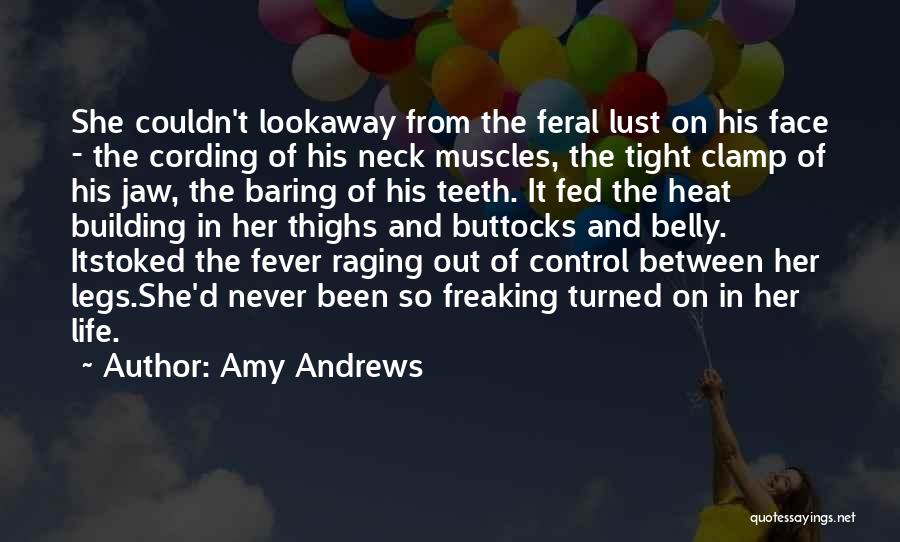Feral Quotes By Amy Andrews