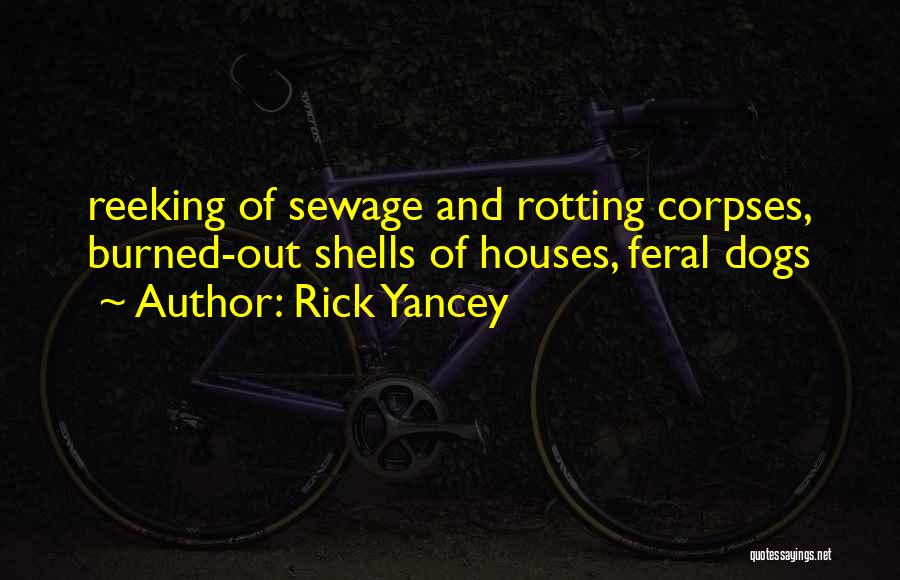 Feral Quotes By Rick Yancey