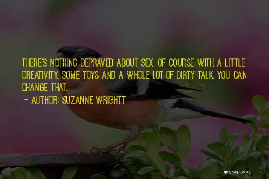 Feral Quotes By Suzanne Wrightt