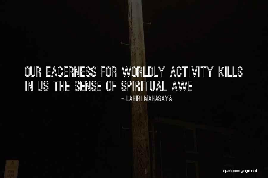 Ferals Werewolf Quotes By Lahiri Mahasaya Ferals Werewolf Quotes By Lahiri Mahasaya
