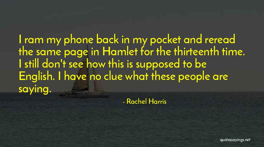 Ferant Quotes By Rachel Harris Ferant Quotes By Rachel Harris