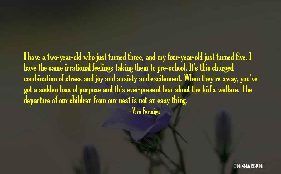 Ferant Quotes By Vera Farmiga Ferant Quotes By Vera Farmiga
