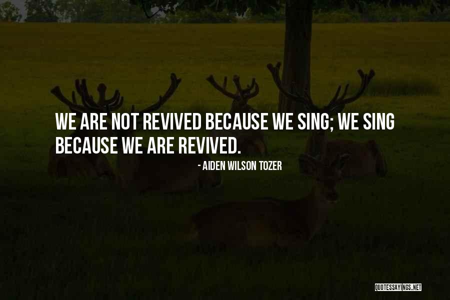 Ferbost Quotes By Aiden Wilson Tozer Ferbost Quotes By Aiden Wilson Tozer