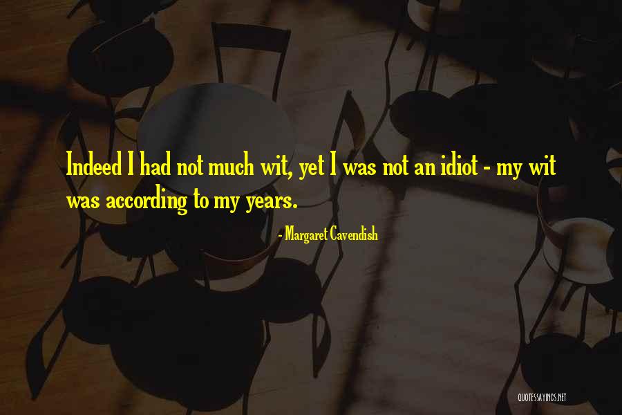 Ferbus Indir Quotes By Margaret Cavendish Ferbus Indir Quotes By Margaret Cavendish