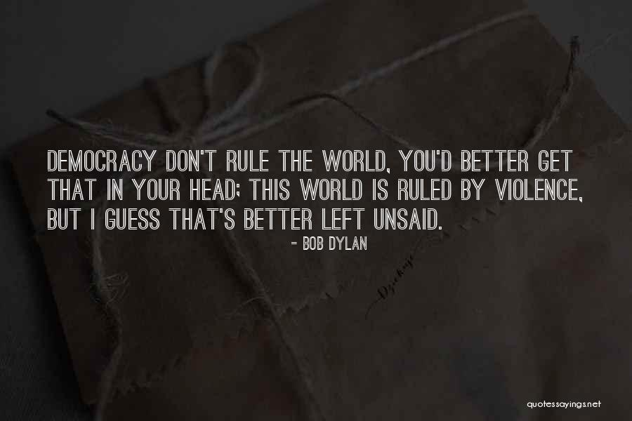 Ferchland Place Quotes By Bob Dylan Ferchland Place Quotes By Bob Dylan