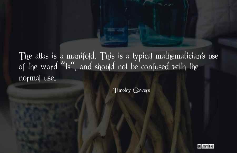 Ferdie Topacio Quotes By Timothy Gowers Ferdie Topacio Quotes By Timothy Gowers