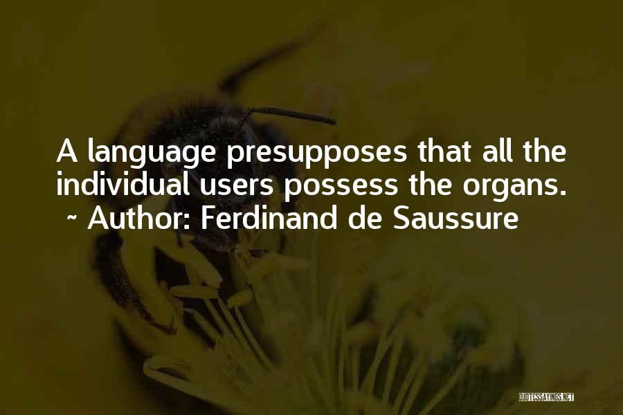 Ferdinand De Saussure Quotes 120734