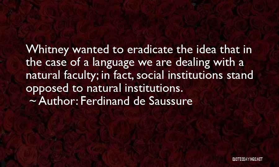 Ferdinand De Saussure Quotes 1325082