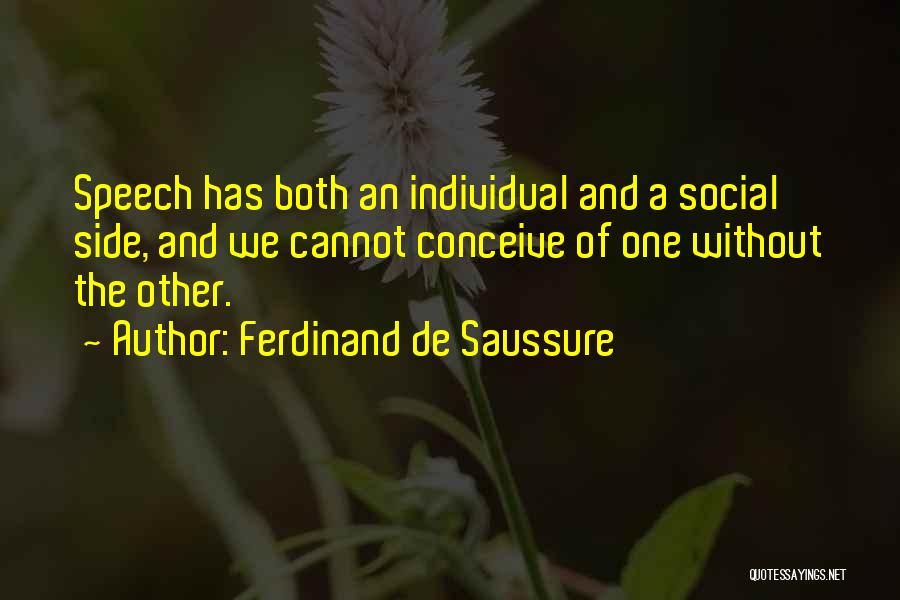 Ferdinand De Saussure Quotes 310875