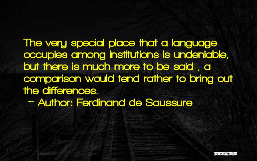Ferdinand De Saussure Quotes 510761