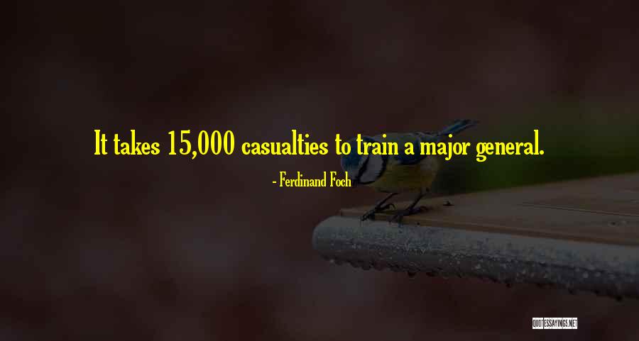 Ferdinand Foch Quotes 2110470 Ferdinand Foch Quotes 2110470