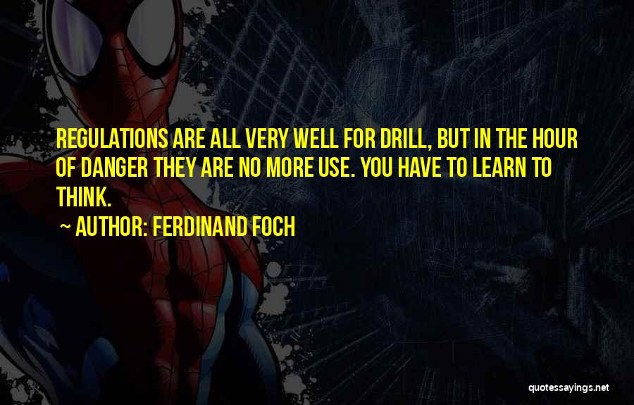 Ferdinand Foch Quotes 970714