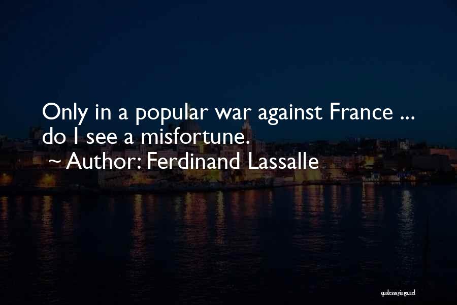Ferdinand Lassalle Quotes 1371077