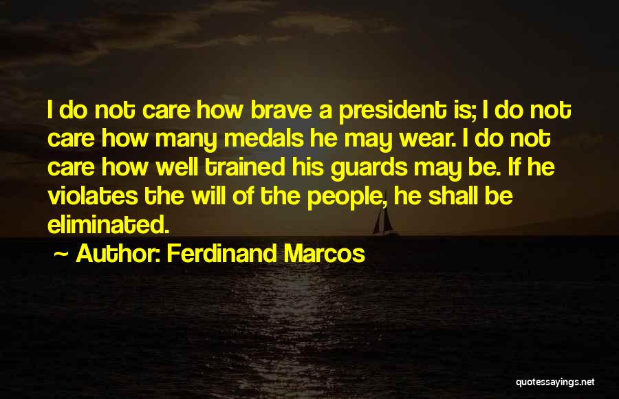 Ferdinand Marcos Quotes 422223