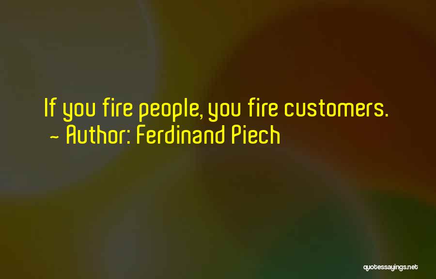 Ferdinand Piech Quotes 1716066