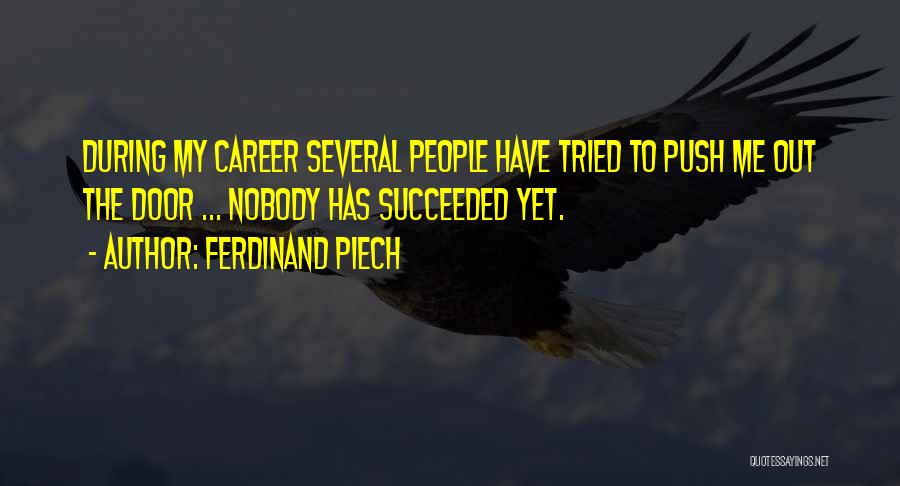 Ferdinand Piech Quotes 521118