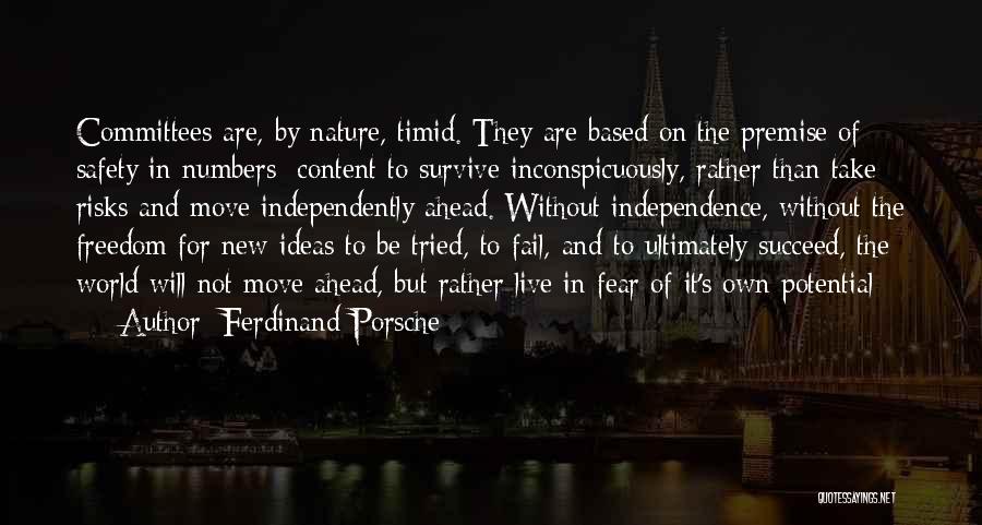 Ferdinand Porsche Quotes 991280