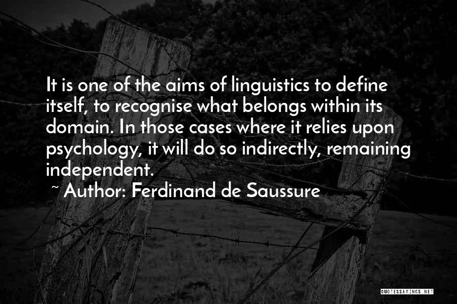 Ferdinand Quotes By Ferdinand De Saussure