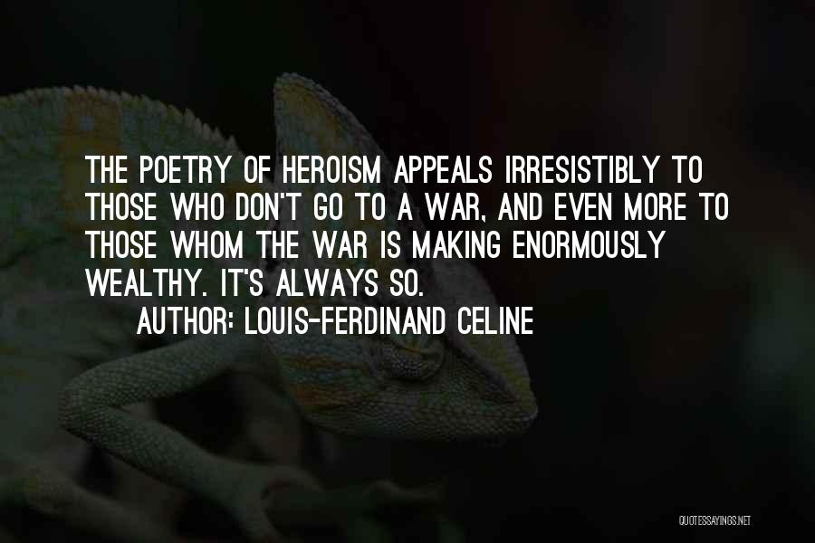 Ferdinand Quotes By Louis-Ferdinand Celine