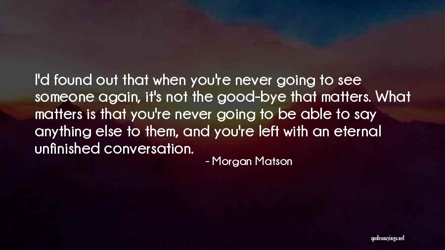 Ferdinand Tonnies Quotes By Morgan Matson Ferdinand Tonnies Quotes By Morgan Matson