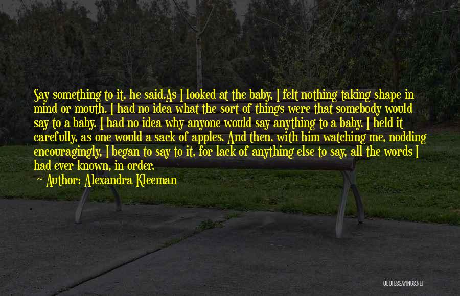 Ferdinandas Magelanas Quotes By Alexandra Kleeman