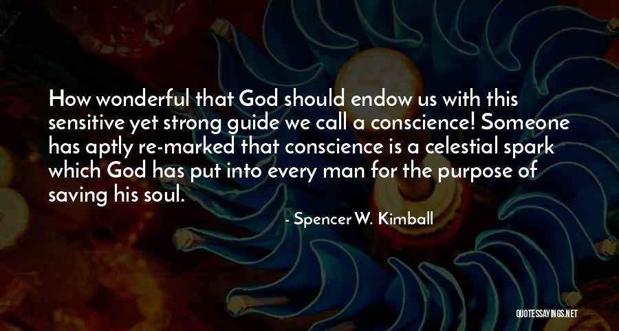 Ferdinandem Quotes By Spencer W. Kimball Ferdinandem Quotes By Spencer W. Kimball
