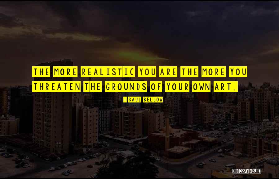 Ferdos Artist Quotes By Saul Bellow Ferdos Artist Quotes By Saul Bellow