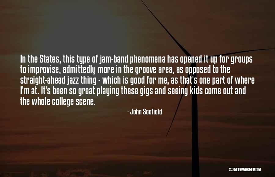 Ferdous Zannat Quotes By John Scofield Ferdous Zannat Quotes By John Scofield