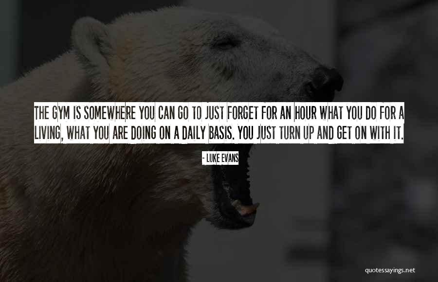 Ferdousi Ahmed Lina Quotes By Luke Evans Ferdousi Ahmed Lina Quotes By Luke Evans