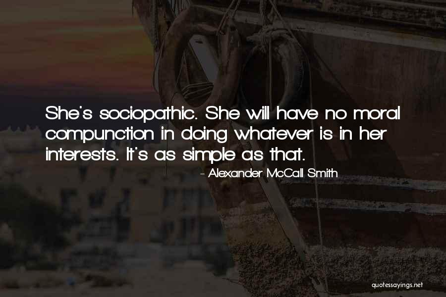 Fere Quotes By Alexander McCall Smith Fere Quotes By Alexander McCall Smith