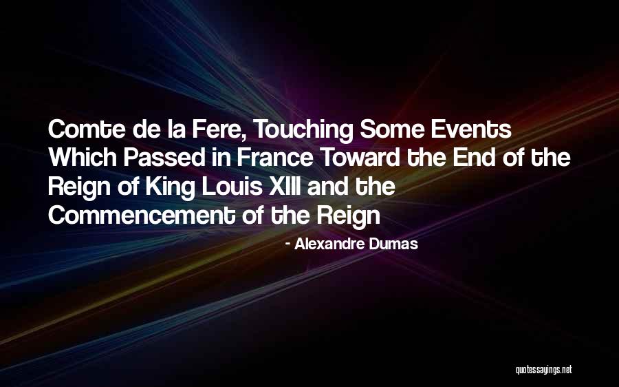Fere Quotes By Alexandre Dumas Fere Quotes By Alexandre Dumas