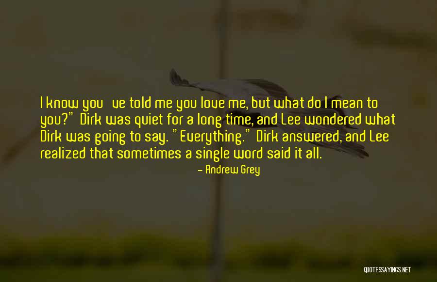 Fere Quotes By Andrew Grey Fere Quotes By Andrew Grey