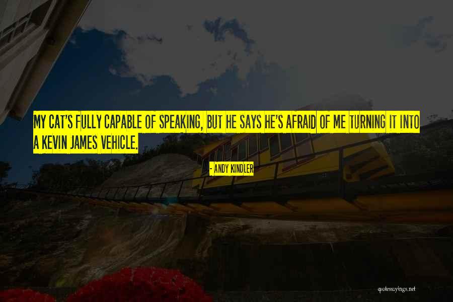 Fere Quotes By Andy Kindler Fere Quotes By Andy Kindler