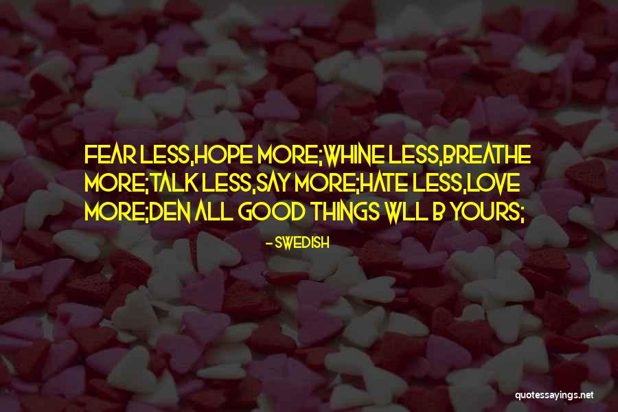 Fereastra Cora Quotes By Swedish Fereastra Cora Quotes By Swedish