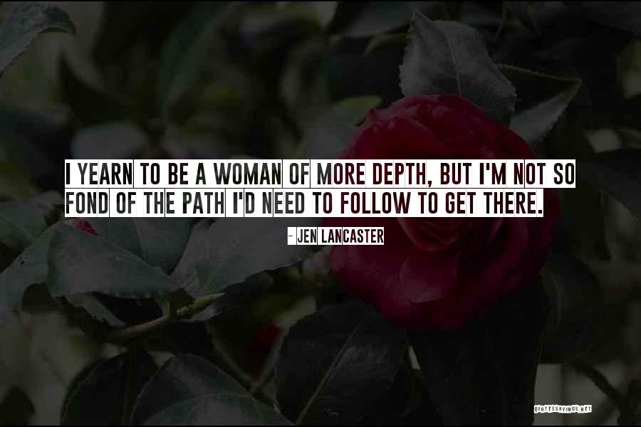 Fereidoon Shahidi Quotes By Jen Lancaster Fereidoon Shahidi Quotes By Jen Lancaster