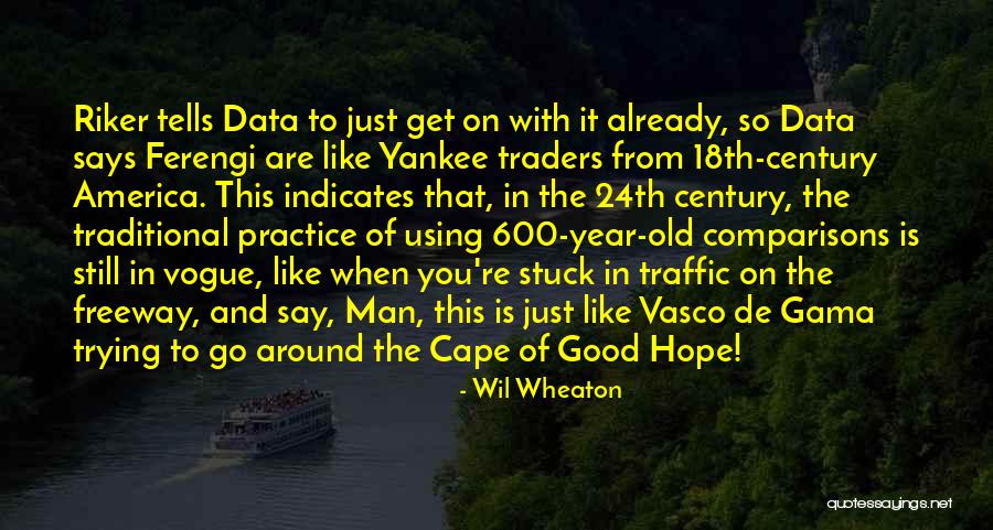 Ferengi Quotes By Wil Wheaton