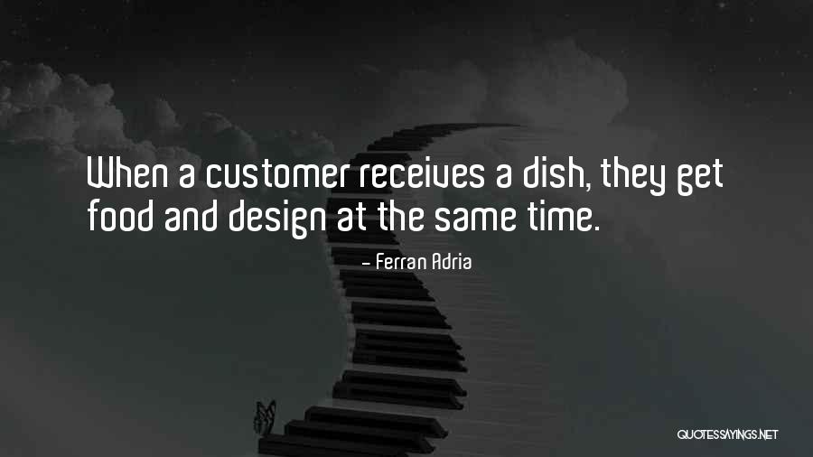 Fereol De Gastyne Quotes By Ferran Adria Fereol De Gastyne Quotes By Ferran Adria