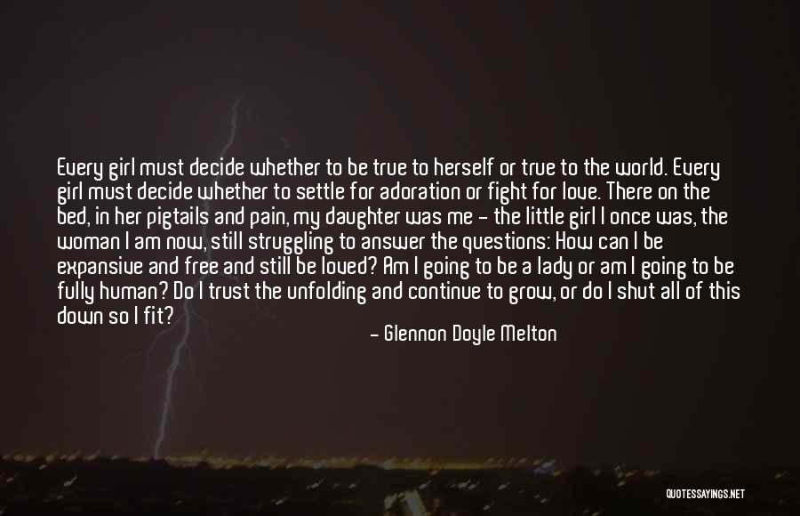 Fereydun Vahman Quotes By Glennon Doyle Melton Fereydun Vahman Quotes By Glennon Doyle Melton
