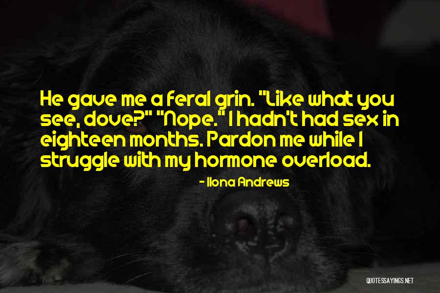 Fergalicious Song Quotes By Ilona Andrews Fergalicious Song Quotes By Ilona Andrews