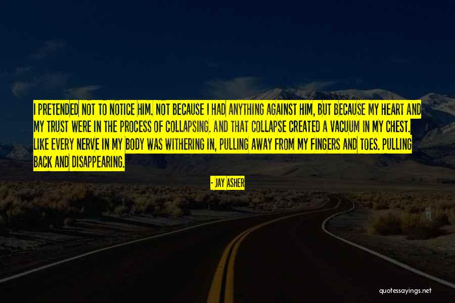 Fergerstrom Michael Quotes By Jay Asher Fergerstrom Michael Quotes By Jay Asher