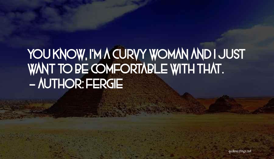 Fergie Quotes 1994524