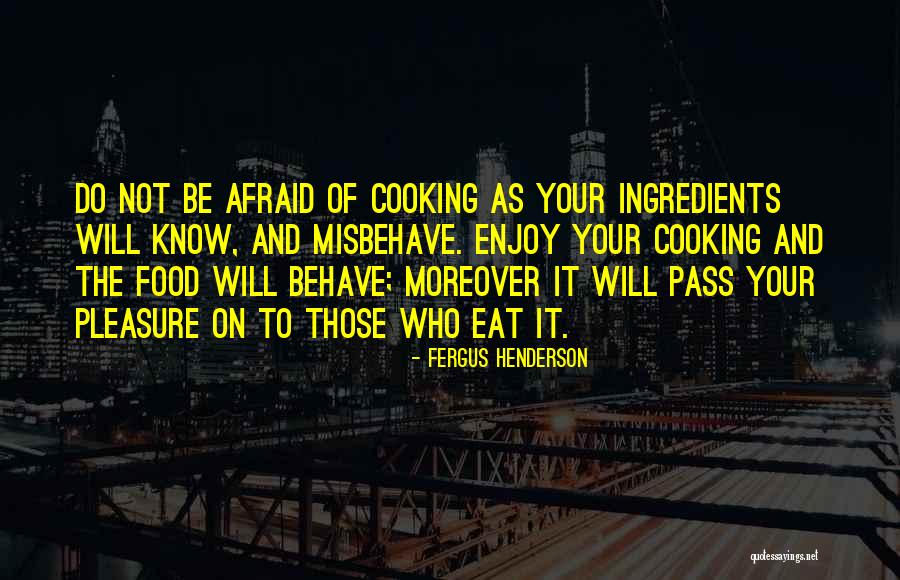 Fergus Henderson Quotes 1310924