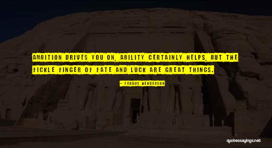 Fergus Henderson Quotes 423662 Fergus Henderson Quotes 423662