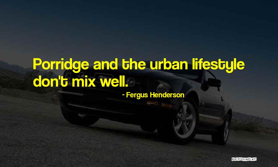 Fergus Henderson Quotes 801936