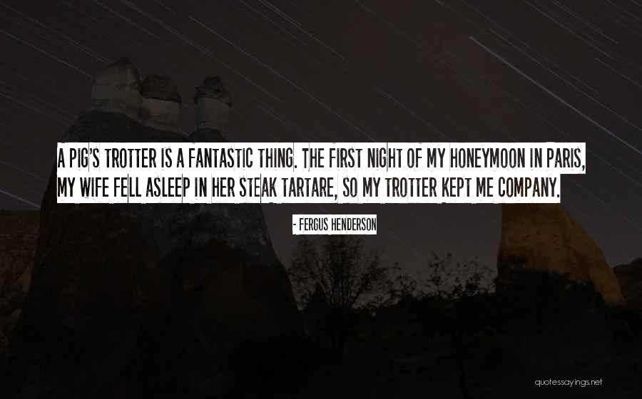 Fergus Henderson Quotes 828083 Fergus Henderson Quotes 828083