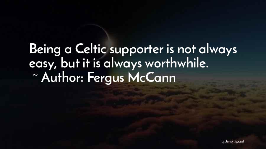 Fergus McCann Quotes 1545506