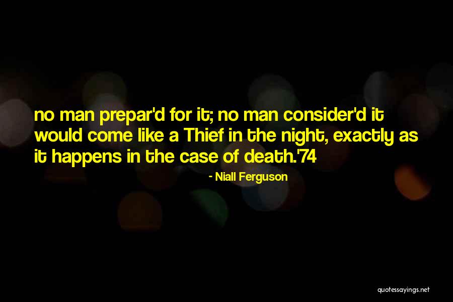 Ferguson Case Quotes By Niall Ferguson