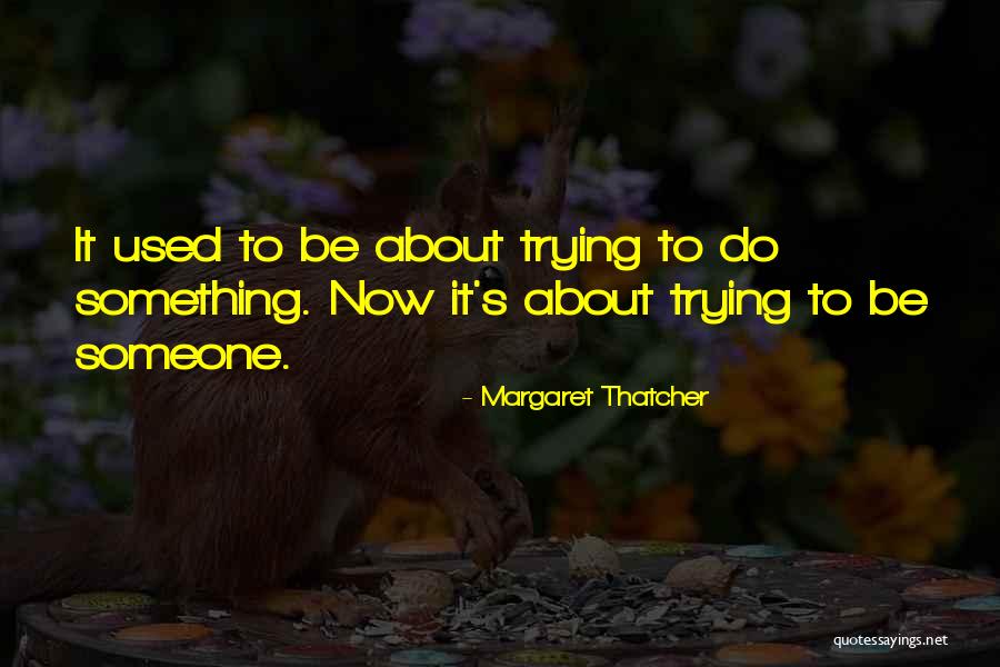 Ferhat Ait Quotes By Margaret Thatcher Ferhat Ait Quotes By Margaret Thatcher